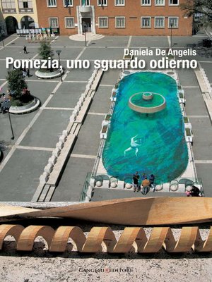 cover image of Pomezia, uno sguardo odierno